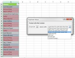 Then in remove duplicates dialog, check the column name that you want to remove duplicates from, and if your data has header, check my data has. How To Find Highlight Remove Duplicates In Excel