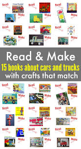 Do the preparation task first. 15 Books About Cars And Trucks With Crafts To Match No Time For Flash Cards