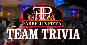 Team trivia @ Farrelli's