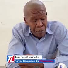 Commissaire du gouvernement Miragoâne Jean Ernest Muscadin