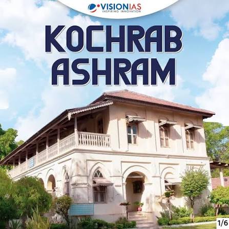 Kochrab Ashram Prime Minister visited Sabarmati Ashram and inaugurated redeveloped Kochrab Ashram on 12th March. Know more about Kochrab Ashram. #VisionIAS #Current_Affairs #KochrabAshram