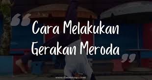 Jelaskan cara pembuatan briket dari tempurung kelapa. Jawaban Jelaskan Cara Melakukan Gerakan Meroda