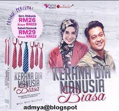 Kerana dia manusia biasa episod 60 parodi fad dan emma maembong. Samarinda Kerana Dia Manusia Biasa Adaptasi Novel