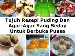 Check spelling or type a new query. Tujuh Resepi Puding Dan Agar Agar Yang Sedap Untuk Berbuka Puasa