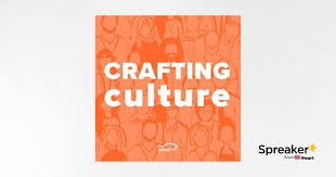 Crafting Culture