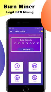 Burn Miner Legit Free Bitcoin Mining App For Android Apk Download