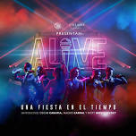 ALIVE, A Party In Time