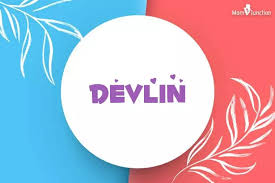Explore Devlin: Meaning, Origin & Popularity