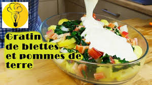 Recette Gratin De Blettes Pommes De Terre Et Bechamel Cuisine En Pratique Youtube