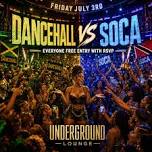 Dancehall vs Soca: Everyone Free entry with RSVP