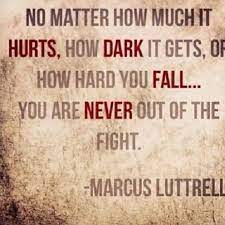 Lone Survivor Quotes Meme Image 13 Quotesbae