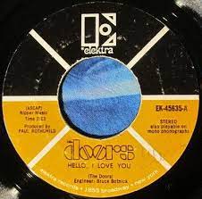 The Doors Hello I Love You Love Street 7 Vinyl Record Ebay Vinyl Records Hello My Love Records