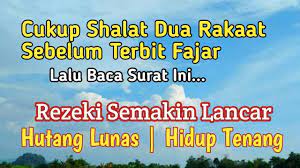 Wajib Diketahui Amalan Masyhur Agar Rezeki Lancar Hutang Lunas Dan Hi Agama Hidup Ide Buatan Sendiri