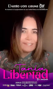 ✨Tania Libertad en concierto✨ , La ganadora del Grammy Latino a la  Excelencia Músical, Tania Libertad, considerada una de las mejores  cantantes latinoamericanas, estará en Tampico ofreciendo un ...