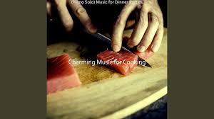 You're going to want to use your best china and flatware for this one. Dream Like Solo Piano Jazz Vibe For Dinner Parties Youtube