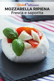 Mozzarella Ripiena Ricetta Idee Alimentari Ricette Pasti Vegetariani Sani