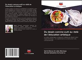 Le dessin artistique sur ordinateur est la réalisation d'une œuvre dessinée en utilisant un ordinateur. Du Dessin Comme Outil Au Dela De L Education Artistique 978 620 2 97058 7 6202970588 9786202970587 By Astrid Elena Arrubla Montoya Daniel Sebastian Echeverry