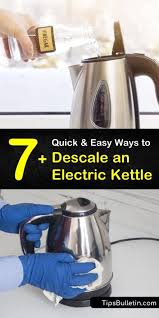 Cleaning the inside of the bowl can be done in just two quick steps. 7 Quick And Easy Ways To Descale An Electric Kettle