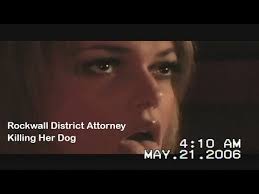 New Video Re Rockwall DA and Dog Details