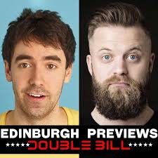 Edinburgh Fringe Preview: Thomas Green & Adam Hess. Sat 7th July