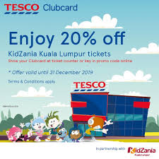 Tesco Clubcard Enjoy 20 Off At Kidzania Kuala Lumpur Tickets 1 January 2019 31 December