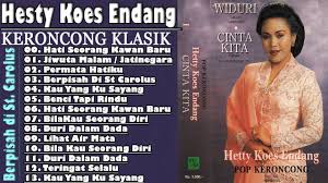 The legend of koes plus tembang kenangan nostalgia indonesia. Hesty Koes Endang Tembang Keroncong Jawa Lagu Kenangan 70an 80an Youtube
