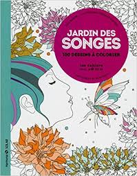 Jardin Des Songes Aux Sources Du Bien Etre Avec Le Coloriage Ne Amazon Fr Eric Marson Stephanie Brepson Livres Book Art Coloring Books Art