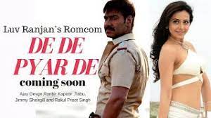 Great Bollywood Movies Watch Online Free On Youtube De De Pyaar De 2019 Film Upcoming Film Romcom Hindi Film Film Watch
