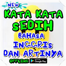 Keduanya dikaitkan dengan adab dan etika. Gambar Kata Sedih Bahasa Inggris Dan Artinya Cikimm Com