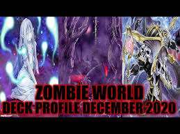 Salutations, today i'm gonna showcase my zombie world deck, it is both competitive and casual friendly. Zombie World Deck Profile December 2020 Yugioh Youtube