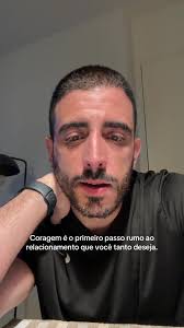 Mais uma vez: relacionamentos saudáveis exigem CORAGEM #relacionamentos  #conselhos #autoconhecimento