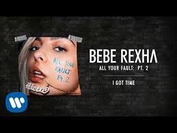 bebe rexha: you've been dressing up the truth i've been dressing up for you then you leave me in this room, this room pour a glass and bite my tongue you say i'm the only one if it's true, then why you running, you running? I Got Time Letra Bebe Rexha Lyrics Letras2 Com