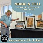 Show & Tell — The Strand Center for the Arts