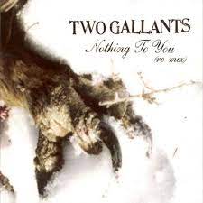 Two Gallants I M Her Man Sweet Baby Jesus Lyrics Listen Two Gallants I M Her Man Sweet Baby Jesus Online