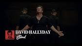 View the profiles of people named david hallyday. David Hallyday Ma Derniere Lettre Clip Officiel Youtube