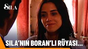 Boran, Sıla'nın rüyasına geliyor...