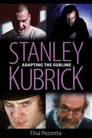 Pezzotta Elisa Stanley Kubrick 9781496807892