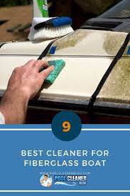 The Best Cleaner For Fiberglass Boat Boat Cleaning Best Cleaner Boat