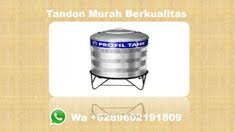 Cari tangki air dengan harga tandon air berkualitas dan terbaik? 10 Ide 25 Oktober Tandon Terbaik Air Tank Produk