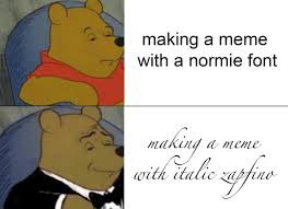 Tuxedo Winnie The Pooh Know Your Meme