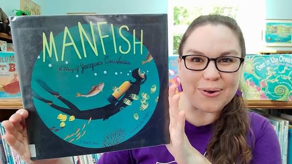 Nonfiction Read Aloud: Manfish: A Story of Jacques Cousteau by Jennifer  Berne, Éric Puybaret