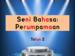 Seni Bahasa Perumpamaan Flip Ebook Pages 1 23 Anyflip Anyflip
