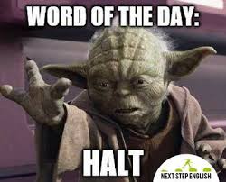 Next Step English On Twitter Yoda Funny Star Wars Humor Funny Memes