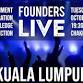 Founders Live Kuala Lumpur — Founders Live event image