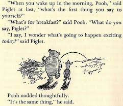 What was winnie the pooh's favorite saying? Life Lessons From Winnie The Pooh