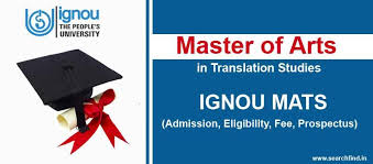 Ignou Ma In Translation Studies Admission Eligibility Fee Admissions Study Translation