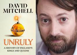 Unruly: In Conversation with David Mitchell about his new book