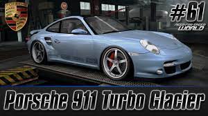 Need For Speed World Porsche 911 Turbo Glacier Re Visited 61 Youtube