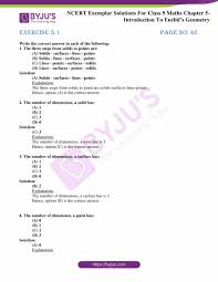 During high school, students begin to formalize their geometry experiences from elementary and middle school, using more precise definitions and. Ncert Exemplar Class 9 Maths Chapter 5 Solutions Introduction To Euclid S Geometry