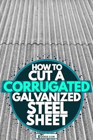 Click to see full answer. How To Cut A Corrugated Galvanized Steel Sheet Uooz Com